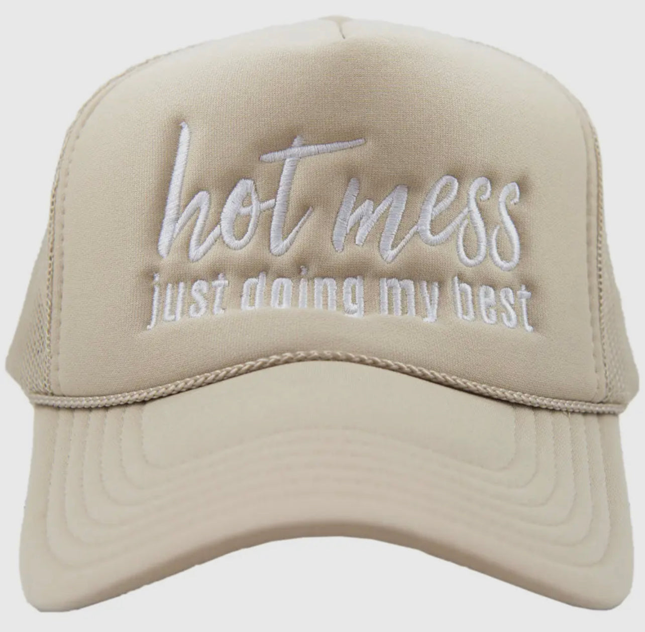 Hot Mess Just Doing My Best Trucker Hat